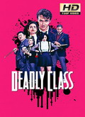 Clase letal (Deadly Class) 1×01 [720p]